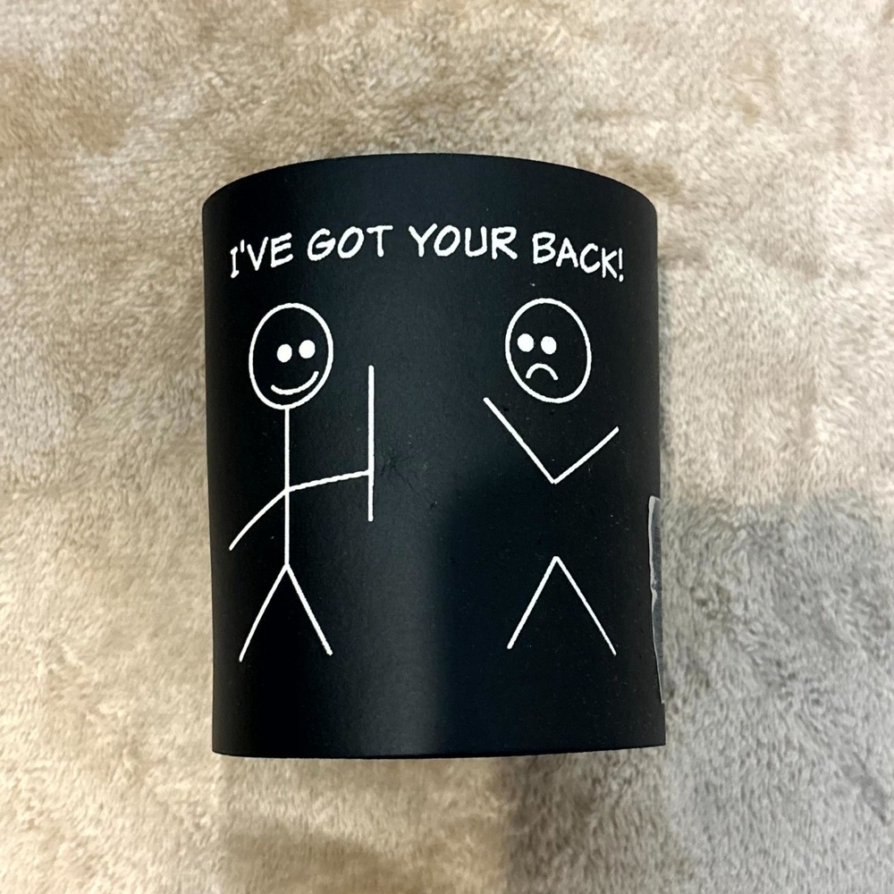 Funny Drink Koozie "I've Got Your Back" Stick Figure Joke Black Can Cooler Sleev